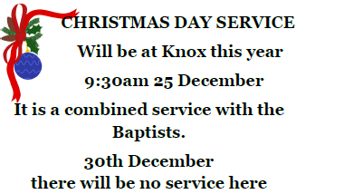 Merry Christmas - Knox Church Christmas Day Service - 9.30am