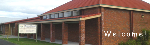 Welcome to Knox Church Morrinsville
